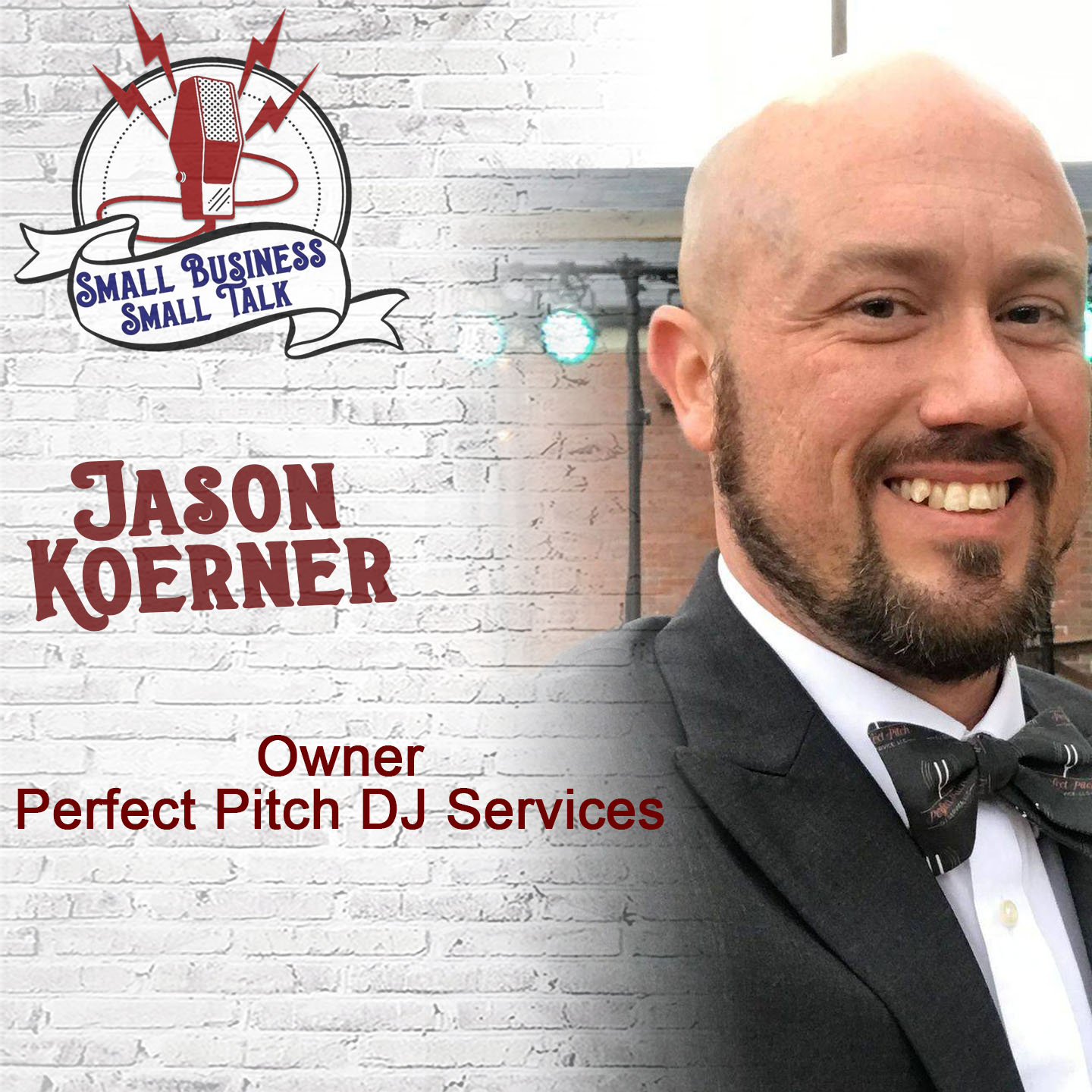 Standing Out in the Crowd & Having Fun In Your Business – Jason Koerner of Perfect Pitch DJ Services