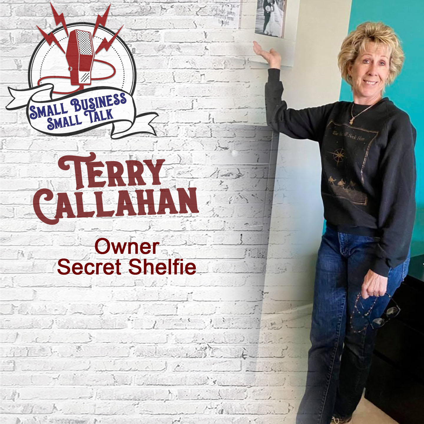 Reinventing Yourself & Staying Organized with Terry Callahan, Owner of Secret Shelfie