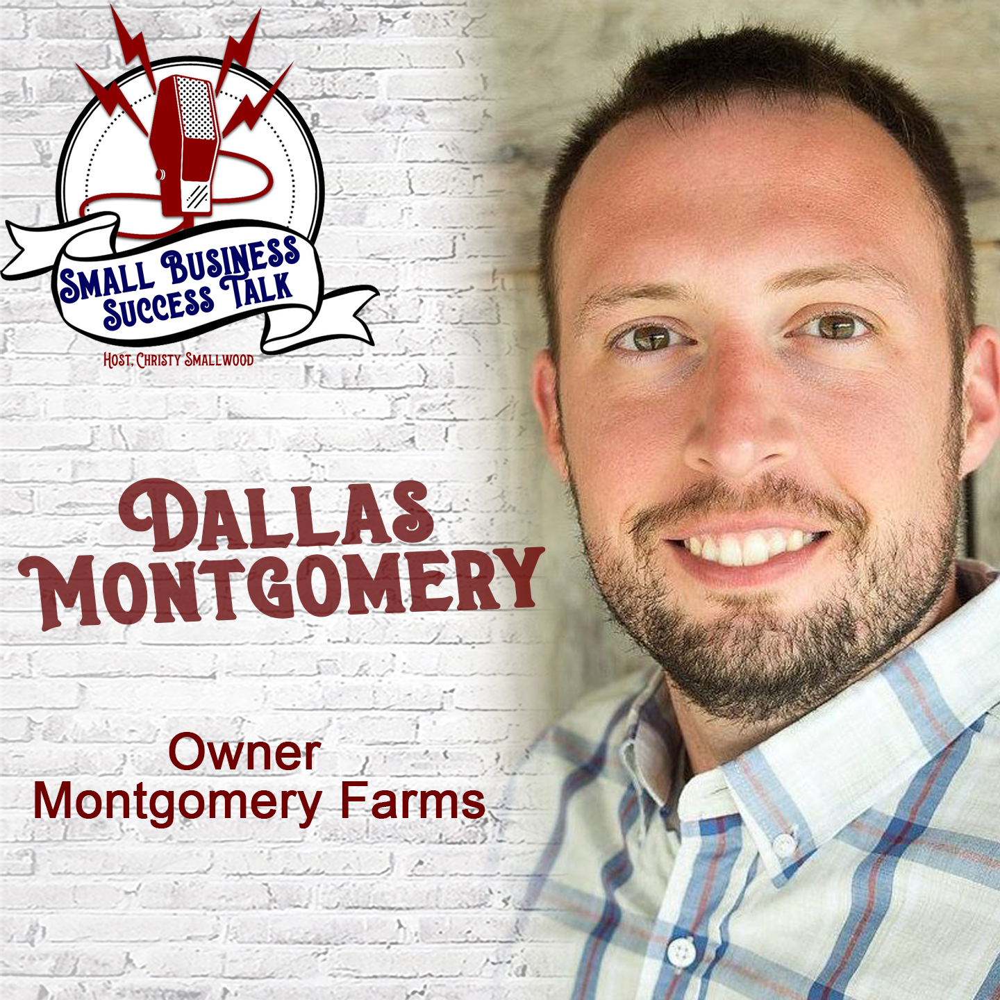 Family Business Down on the Farm With Dallas Montgomery, Owner of Montgomery Farms
