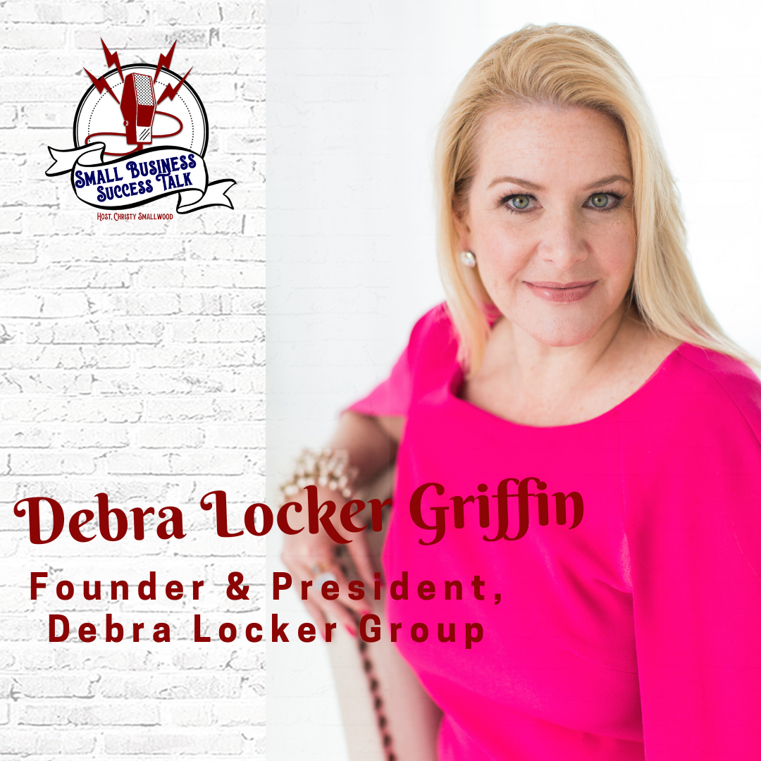 Supporting Women-Owned Small Businesses with Debra Locker Griffin